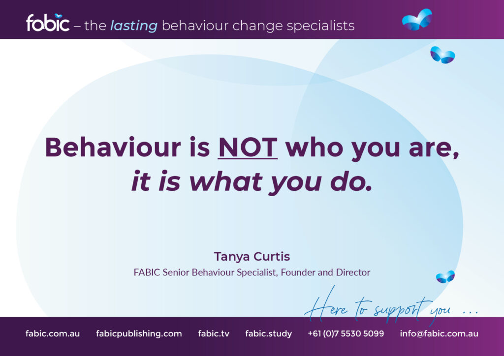 FABIC BEHAVIOUR SPECIALISTS Supportive Quotes08