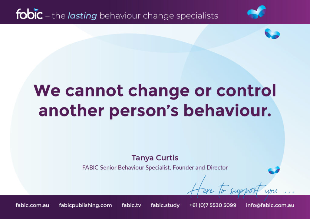 FABIC BEHAVIOUR SPECIALISTS Supportive Quotes33