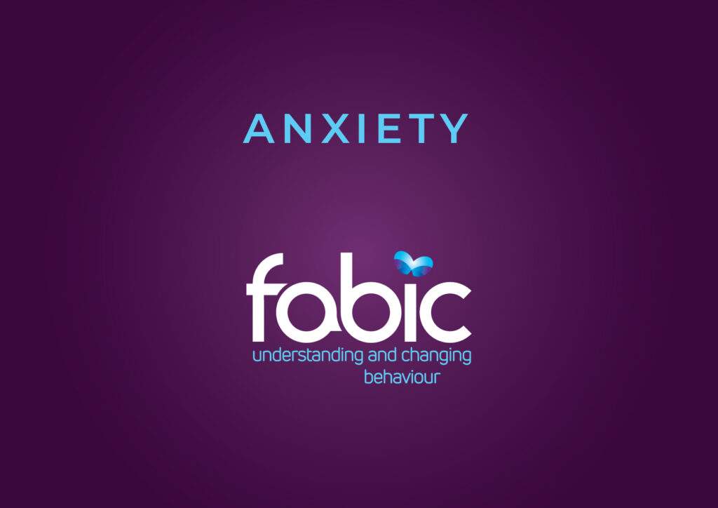 FABIC NEWSLETTER TOPIC - Anxiety