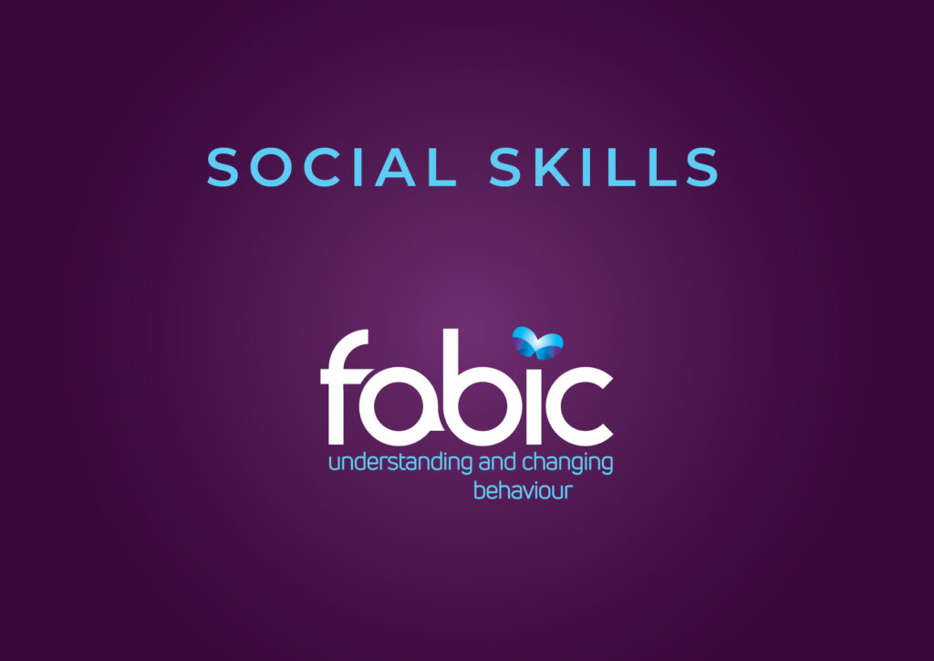 FABIC NEWSLETTER TOPIC - Social Skills