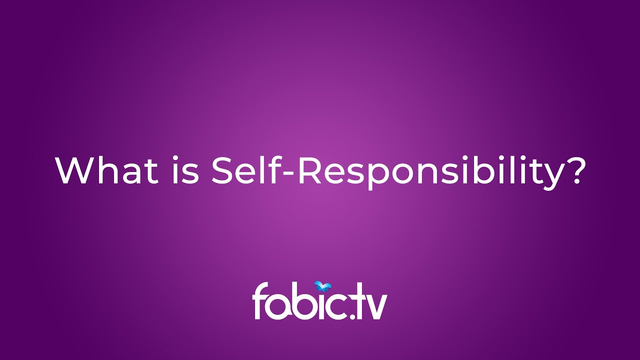 What is self responsibility?