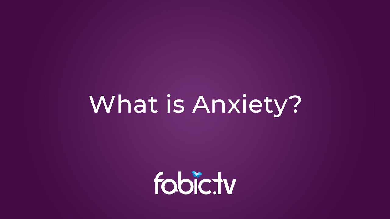 What is anxiety?