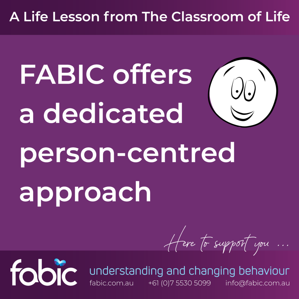 FABIC-Classroom of Life - FABIC offers a dedicated person-centred approach